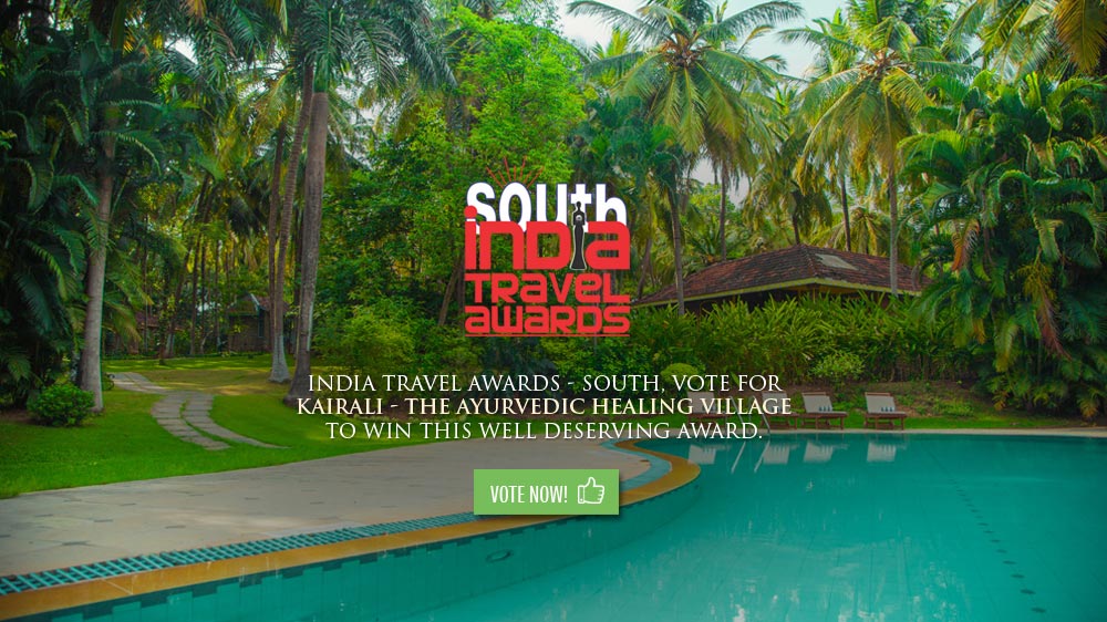 KAIRALI- THE AYURVEDIC HEALING VILLAGE NOMINATED FOR BEST SPA AND WELLNESS RESORT - SOUTH